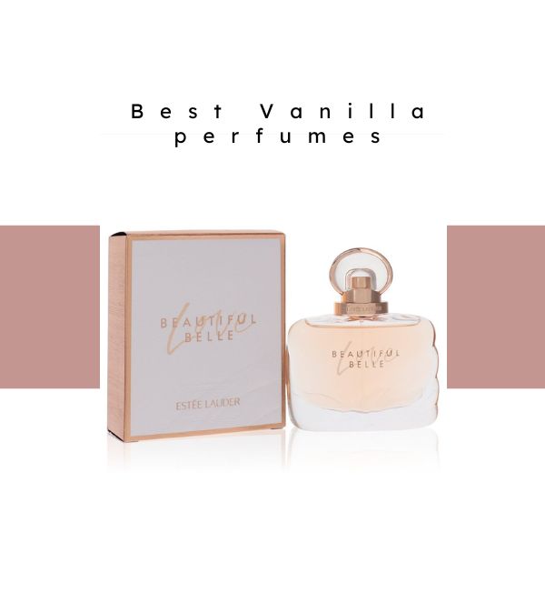 Best Vanilla perfumes